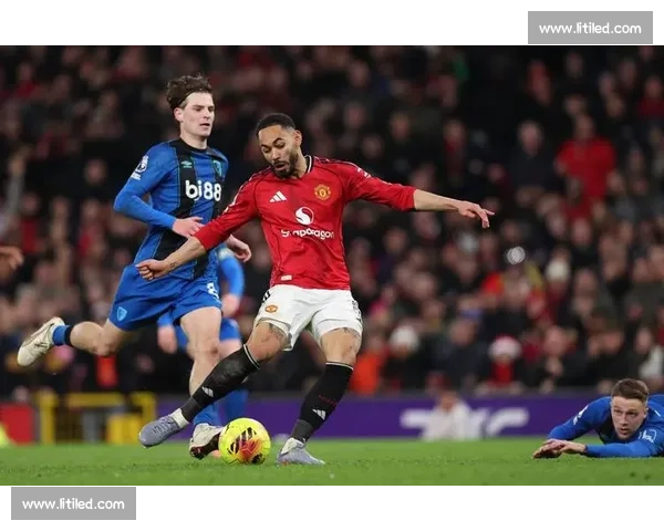 曼联迎战伯恩茅斯英超焦点之战直播前瞻与看点解析